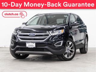 Used 2016 Ford Edge Titanium AWD w/ SYNC, Moonroof, Navigation, Leather Seats for sale in Toronto, ON